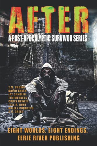 Beispielbild fr AFTER: A Post-Apocalyptic Survivor Series (Entire Collection) zum Verkauf von GF Books, Inc.