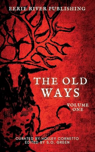 Beispielbild fr The Old Ways: Volume One zum Verkauf von GreatBookPrices