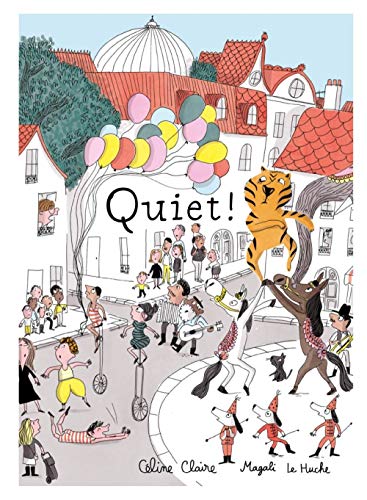 Beispielbild fr Quiet! zum Verkauf von Better World Books