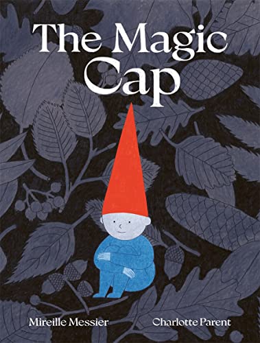 Imagen de archivo de The Magic Cap: A Picture Book a la venta por Books Unplugged