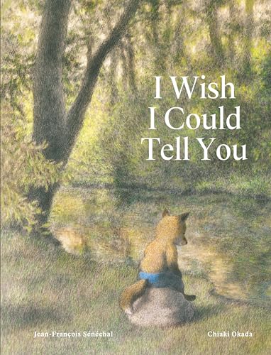 Beispielbild fr I Wish I Could Tell You zum Verkauf von KuleliBooks