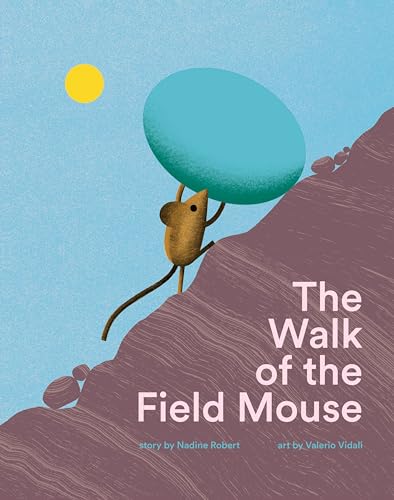 Beispielbild fr The Walk of the Field Mouse (Hardcover) zum Verkauf von Grand Eagle Retail