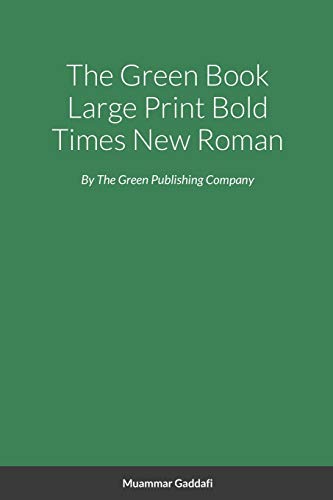 Beispielbild fr The Green Book 20 Font Bold Times New Roman 1.5 Spacing zum Verkauf von GreatBookPrices