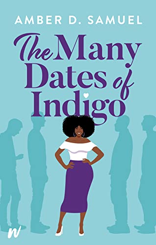 Stock image for The Many Dates of Indigo for sale by ThriftBooks-Dallas