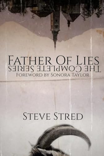 9781990260117: Father of Lies: The Complete Series