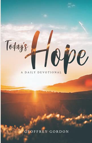 Beispielbild fr Today's Hope: A Daily Devotional zum Verkauf von Better World Books