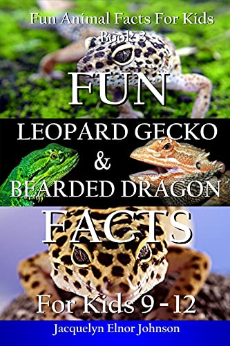 Beispielbild fr Fun Leopard Gecko and Bearded Dragon Facts for Kids 9-12 zum Verkauf von PlumCircle