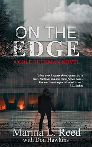 Stock image for On the Edge: a Cole Buckman Novel for sale by California Books