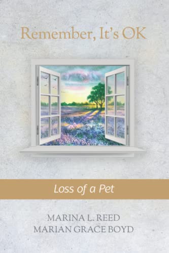 Stock image for Remember, It's OK: Loss of a Pet for sale by Chiron Media