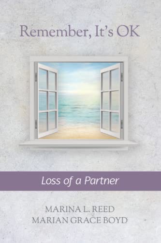 Stock image for Remember, It's OK: Loss of a Partner for sale by Lucky's Textbooks