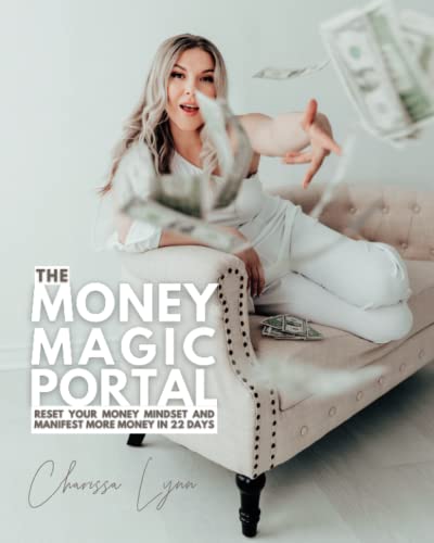 Beispielbild fr The Money Magic Portal: A Divine Money Tool for the Woman in Business Who is Ready to Expand her Wealth zum Verkauf von GF Books, Inc.