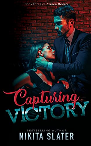 Imagen de archivo de Capturing Victory (Driven Hearts) a la venta por Lucky's Textbooks