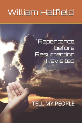 Stock image for Repentance before Resurrection Revisited for sale by PBShop.store US