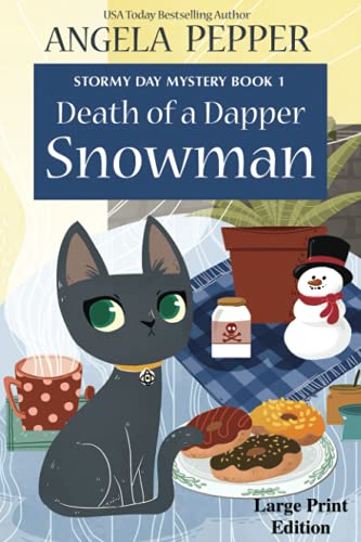 9781990367007: Death of a Dapper Snowman: 1 (Stormy Day Mystery)