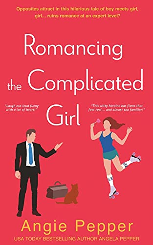 Stock image for Romancing the Complicated Girl for sale by Chiron Media