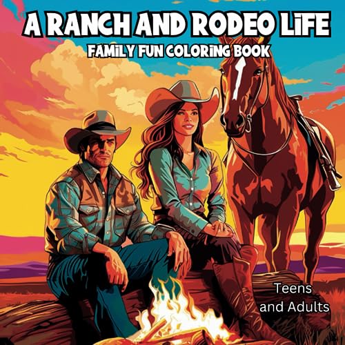 Stock image for A Ranch and Rodeo Life Family Fun Coloring Book (Colored With Love) for sale by GF Books, Inc.