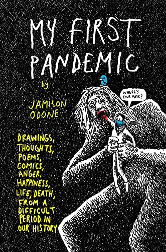 9781990521058: My First Pandemic