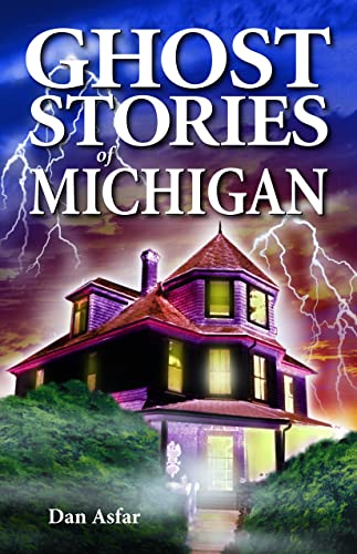 9781990539015: Ghost Stories of Michigan (Ghost Stories): 7