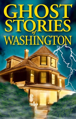 9781990539060: Ghost Stories of Washington
