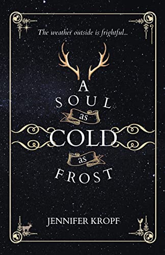 Stock image for A Soul as Cold as Frost (The Winter Souls) for sale by Better World Books