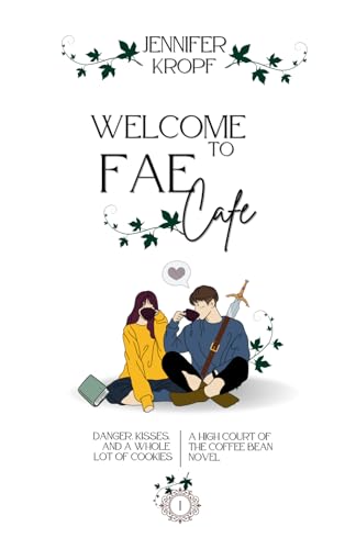 Stock image for Welcome to Fae Cafe (High Court of the Coffee Bean) for sale by HPB-Emerald