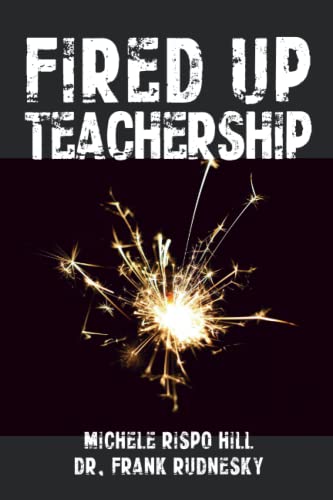 Beispielbild fr Fired Up Teachership zum Verkauf von Better World Books