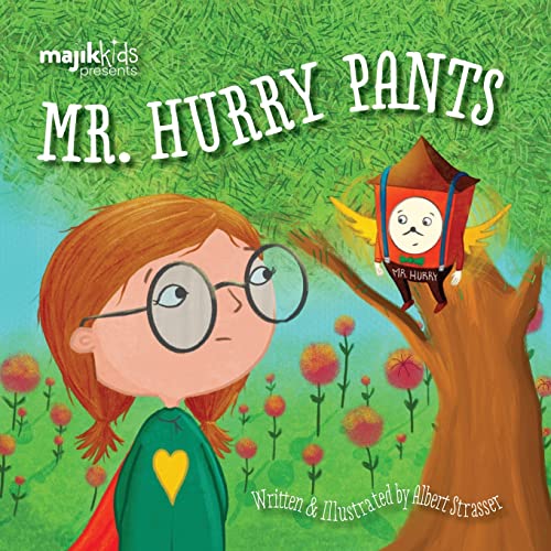 Stock image for Mr. Hurrypants (Majik Kids) for sale by Lucky's Textbooks