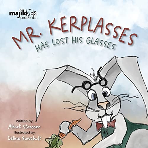Imagen de archivo de Mr. Kerplasses Has Lost His Glasses a la venta por Lucky's Textbooks
