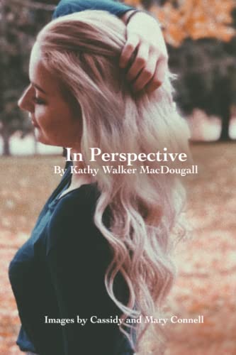 Stock image for In Perspective (Keeping It Real - Short Stories in Collection format and Individual Light Reader Format for Seniors and Adults) for sale by GF Books, Inc.