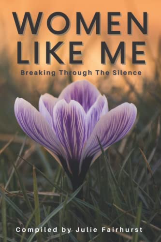 Beispielbild fr Women Like Me: Breaking Through The Silence - Large Print Edition zum Verkauf von Books Unplugged