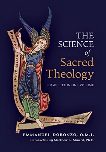 Stock image for The Science of Sacred Theology for sale by GreatBookPrices