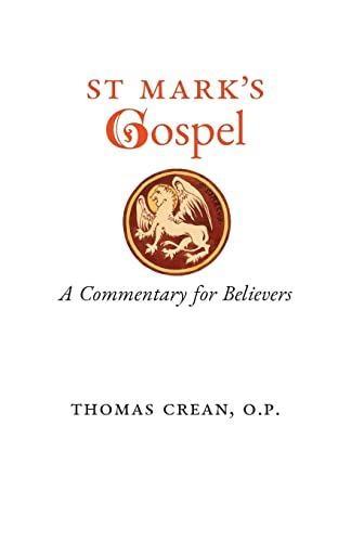 Beispielbild fr St. Mark's Gospel: A Commentary for Believers zum Verkauf von GreatBookPrices