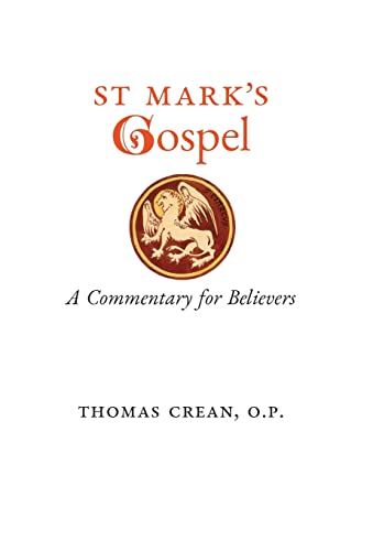 Imagen de archivo de St. Mark's Gospel: A Commentary for Believers a la venta por GreatBookPrices