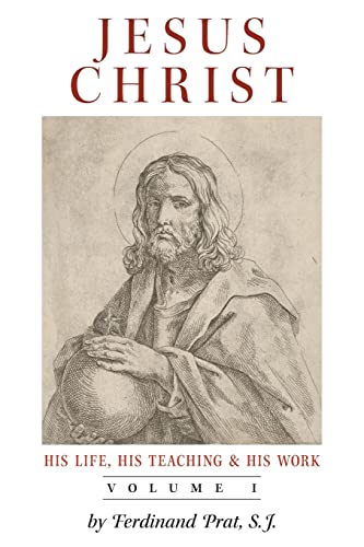 Stock image for Jesus Christ (His Life, His Teaching, and His Work): Vol. 1 for sale by Books Unplugged