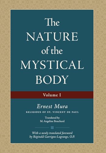 Beispielbild fr The Nature of the Mystical Body (Volume I) zum Verkauf von Buchpark