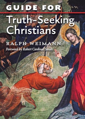 Stock image for Guide for Truth Seeking Christians for sale by Book Deals