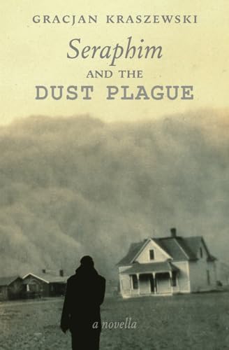 Stock image for Seraphim and the Dust Plague for sale by GF Books, Inc.