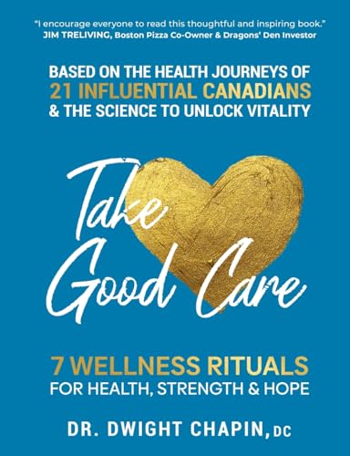 9781990700231: Take Good Care: 7 Wellness Rituals for Health, Strength & Hope