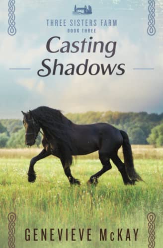 Beispielbild fr Casting Shadows (Three Sisters Farm) zum Verkauf von GF Books, Inc.