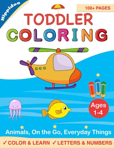 Beispielbild fr Toddler Coloring Book: Color and Learn 101 Animals, Everyday Things and Vehicles on the Go zum Verkauf von GF Books, Inc.