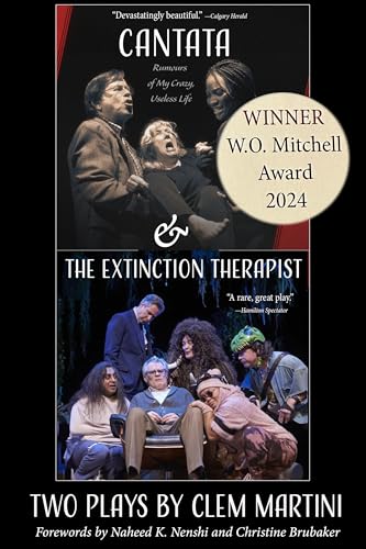 Beispielbild fr Cantata & the Extinction Therapist: Two Plays by Clem Martini zum Verkauf von Monster Bookshop