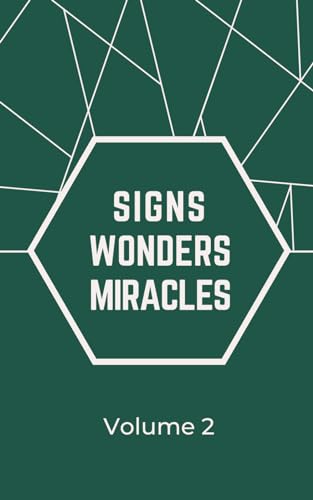 Stock image for Signs Wonders Miracles for sale by PBShop.store US