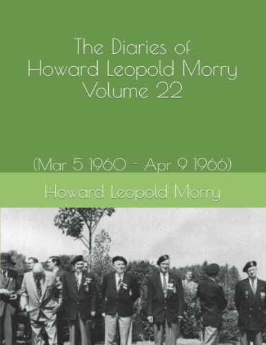 Stock image for Diaries of Howard Leopold Morry - Volume 22 for sale by PBShop.store US