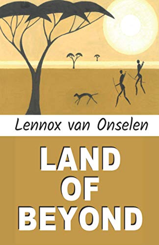 Imagen de archivo de Land of Beyond a la venta por Lucky's Textbooks