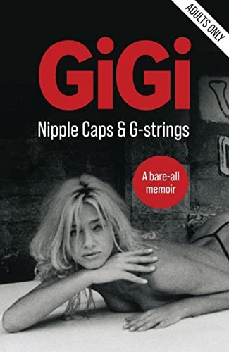 9781990973185: GiGi: Nipples Caps & G-Strings