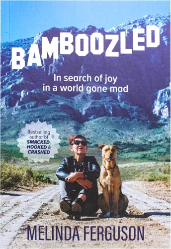 Beispielbild fr Bamboozled: In Search of Joy in a World Gone Mad zum Verkauf von WorldofBooks