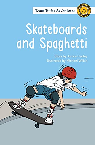 Beispielbild fr Skateboards and Spaghetti (Team Turbo Adventures) zum Verkauf von medimops