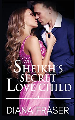 Beispielbild fr The Sheikh's Secret Love Child zum Verkauf von Buchpark