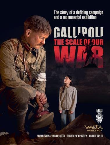 Stock image for Gallipoli: The Scale of Our War for sale by Books From California