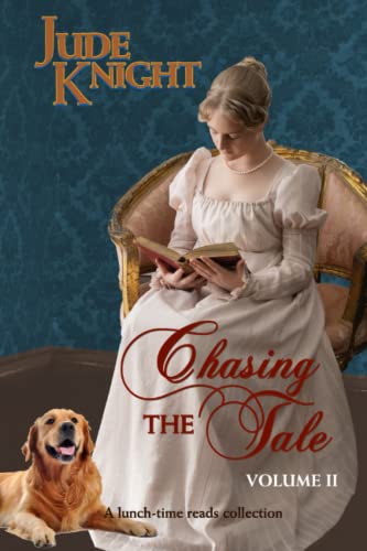 9781991154354: Chasing the Tale: Volume II: A lunch-time reads collection